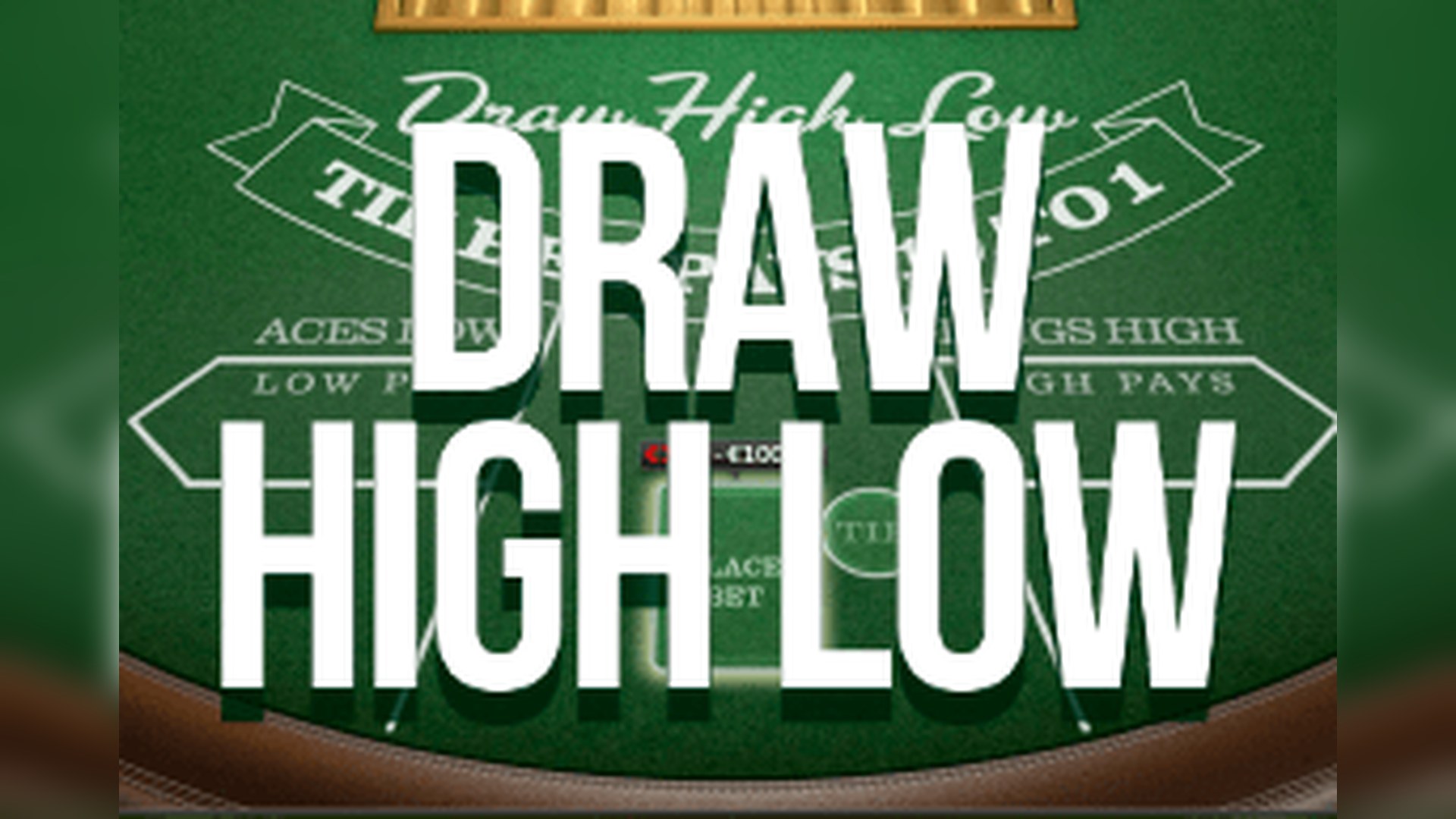 Draw High Low